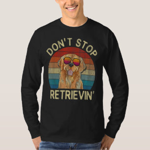 Vintag Golden Retriever Dose Life ist golden T-Shirt