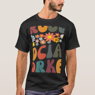 Vintag Groovy Social Worker Floral Happy First Da T-Shirt