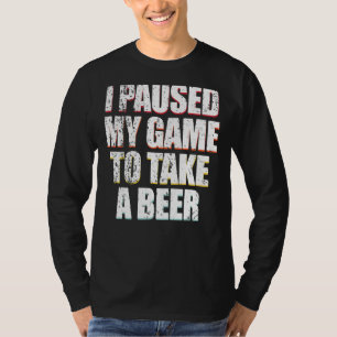 Vintag habe ich mein Spiel angehalten, um ein Bier T-Shirt