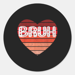 Vintag Heart Bruh Valentinstag Boys Mens Kids T Runder Aufkleber