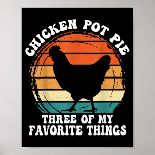 Vintag Hühnchen T E Drei meiner Lieblingsdinge Poster