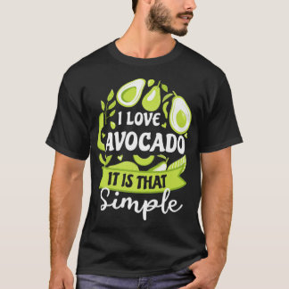 Vintag I Liebe Avocado Es ist so einfach Obsthefe T-Shirt