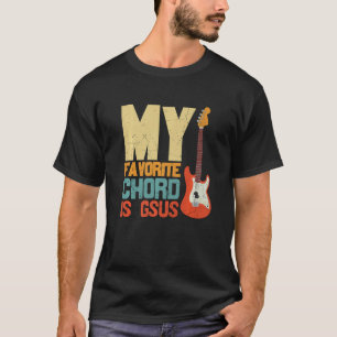 Vintag ist mein Lieblingschord ist Gsus Jesus Gita T-Shirt