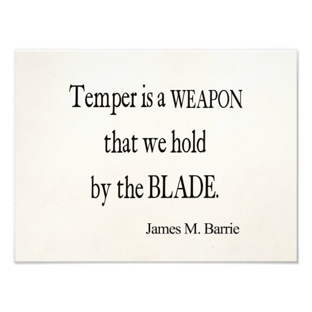 Vintag James Barrie Temper Weapon Blade Quote Fotodruck (Vorne)