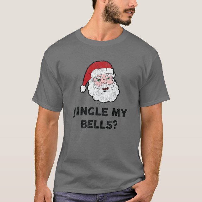 Vintag Jingle Meine Glocken? Weihnachtsdesign T-Shirt (Vorderseite)