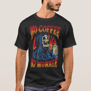 Vintag kein Kaffee ohne Arbeit T-Shirt