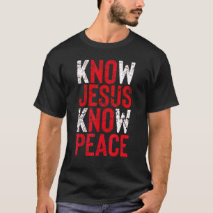 Vintag Know Jesus kennt den Friedensglauben religi T-Shirt