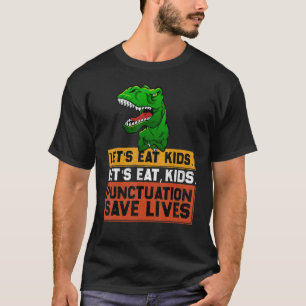 Vintag Let's Eat Kids Punctuation Rette Leben Gr T-Shirt