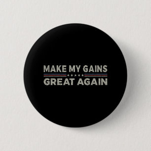 Vintag machen meine Gewinne wieder großartig Funny Button