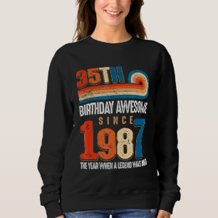 Vintag Made in 1987 35. Geburtstag wurde die Legen Sweatshirt
