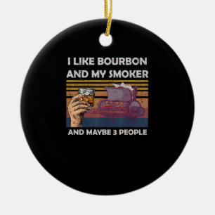 Vintag mag ich Bourbon mein Raucher 3 Personen Ges Keramik Ornament