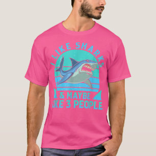 Vintag mag ich Haie und vielleicht wie 3 Leute Sha T-Shirt