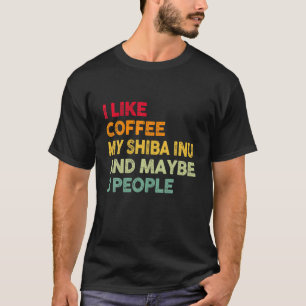 Vintag mag ich Kaffee mein Shiba Inu Hund Welpe Lo T-Shirt