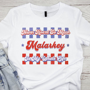Vintag Malarkey T-Shirt