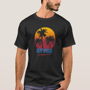 Vintag Maywood California Palm Trees Sunset CA Re T-Shirt