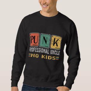 Vintag Mens Punk Beruflich Onkel No Kids Sweatshirt