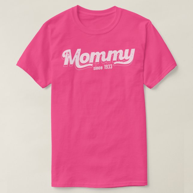 Vintag Mommy Seit 1933 T-Shirt (Design vorne)