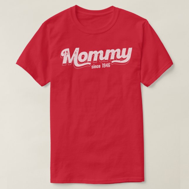Vintag Mommy Seit 19 T-Shirt (Design vorne)