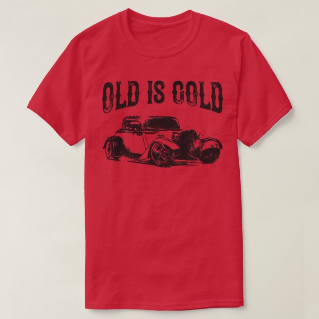 Vintag Old Is Gold Oldtimer Classic T-Shirt (Design vorne)