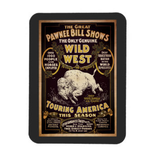 Vintag Pawnee Bill Wild West Show Magnet