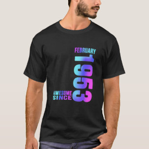 Vintag Phantastisch Seit Februar 1953 glücklich 70 T-Shirt