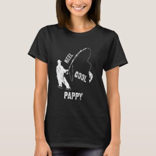 Vintag Reel Cool Pappy Fishing Fisherman Gift T-Shirt