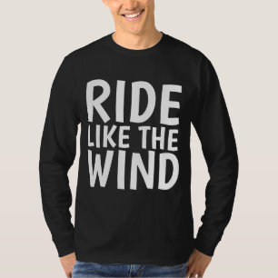 Vintag, REITEN WIE DIE WIND-T - Shirt