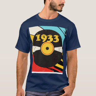 Vintag Retro 1933 Geburtstag Shirt Vinyl Music
