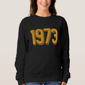 Vintag Retro 1973 Roe / Wade Frauenrig Sweatshirt