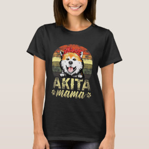 Vintag Retro Akita Mama Akita Inu Mama R T-Shirt