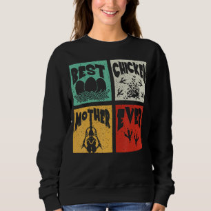 Vintag Retro Best Chicken Mother Ever Bauer Fame Sweatshirt