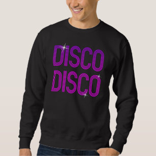 Vintag Retro Disco Disco 70er 80er Family Party Da Sweatshirt