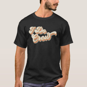 Vintag Retro I Do Crew Junggeselinnen-Abschied Mat T-Shirt