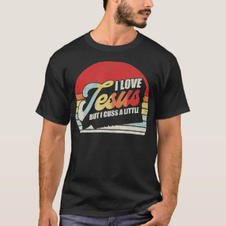 Vintag Retro I Liebe Jesus, aber ich kreide ein we T-Shirt