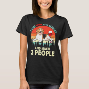 Vintag Retro Ich mag Wein und Beagle vielleicht 3  T-Shirt