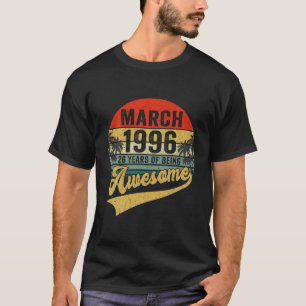 Vintag Retro März 1996 26Geburtstagsgeschenke 26 Y T-Shirt