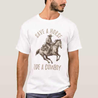 Vintag Retten Sie eine Pferdereifahrt Ein Cowboy-P T-Shirt