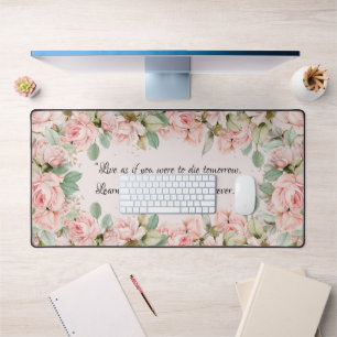 Vintag rosa Rosen florales inspirierendes Zitat Schreibtischunterlage