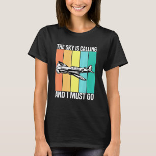 Vintag ruft der Himmel und ich muss Flugzeug gehen T-Shirt