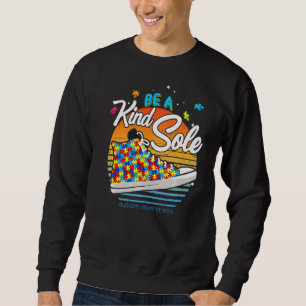 Vintag sei eine nette Autismus Awareness Shoes K Sweatshirt