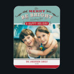 Vintag Sei froh, dass du richtig Zitat Weihnachten Magnet<br><div class="desc">Sei fröhlich, sei hell | Bringen Sie eine Touch Feiertagsmagnet auf Ihre Zuhause mit unserem individualisierbaren Foto Christmas Magnet! Dieser Magnet ist perfekt für die Präsentation von gepflegten Erinnerungen geeignet und ermöglicht es Ihnen, dieses Foto mit Ihrem Lieblingsfest zu personalisieren. Dieser Weihnachtsmagnet im Foto zeichnet sich durch Vintage Typografie aus....</div>