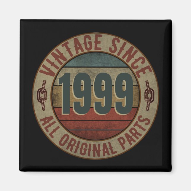 VINTAG SEIT 1999 ALLE ORIGINALTEILE. MAGNET (Vorne)