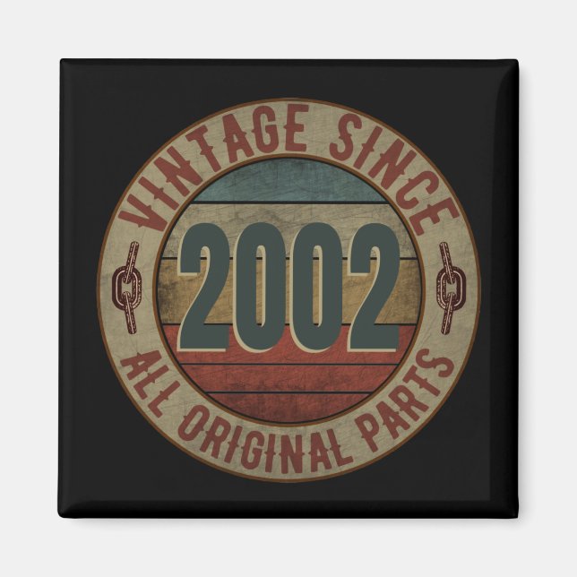 VINTAG SEIT 2002 ALLE URSPRUNGSTEILE MAGNET (Vorne)