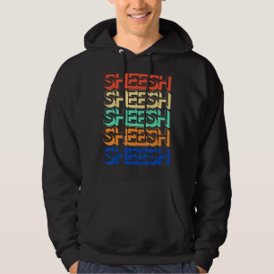 Vintag Sheesh Retro Meme Teenager Bussin' Gen Z Hoodie
