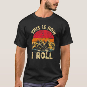 Vintag so fahre ich mit dem Kayak-See-Boot T-Shirt