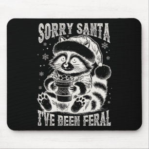Vintag Sorry, dass Santa I war Feral Raccoon Chris Mousepad