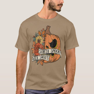 Vintag Sorta Sweet Sorta Spooky Blume Pumpkin Ha T-Shirt