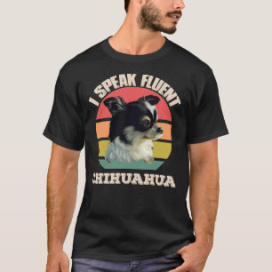 Vintag spreche ich Fluent Chihuahua T-Shirt