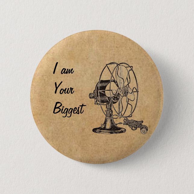 Vintag Steampunk Ich bin dein größter Fan Button (Vorderseite)