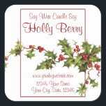 Vintag Style Holly Berry Christmas Candle Label Quadratischer Aufkleber<br><div class="desc">Vintager Stil Holly Berry Weihnachtskandle Label.</div>